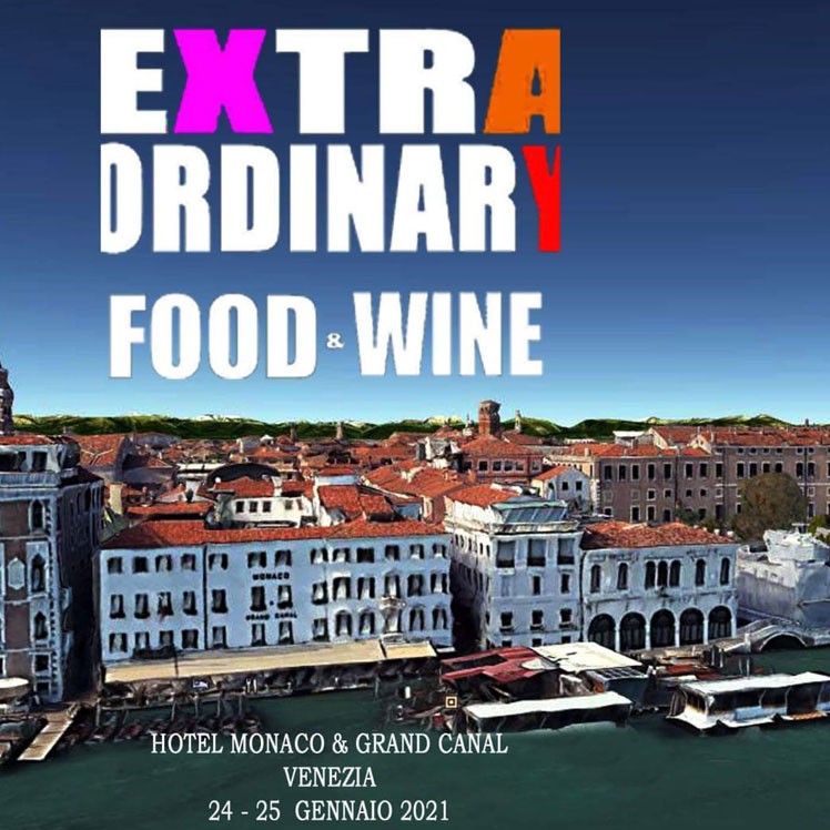 Quarta Edizione Di Extraordinary Food & Wine 2021 all'Hotel Monaco & Grand Canal